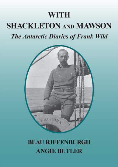 The Antarctic Diaries Of Frank Wild